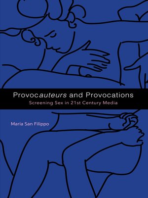cover image of Provoc<i>auteurs </i>and Provocations